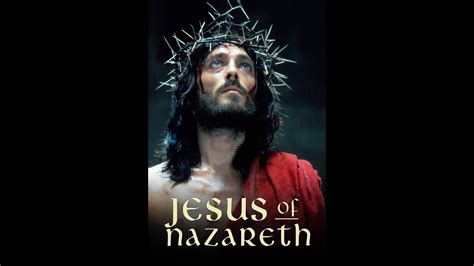 jesus of nazareth full movie hd english